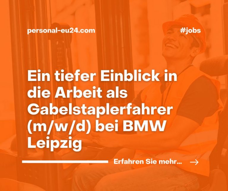 Tiefer Einblick: Gabelstaplerfahrer (m/w/d) bei BMW Leipzig