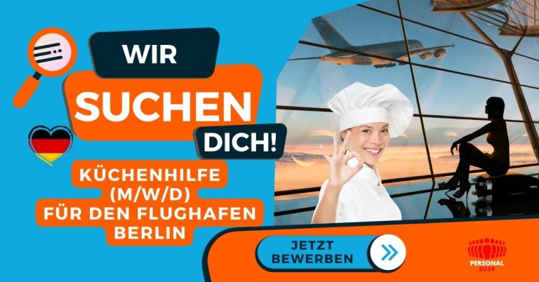 Küchenhilfe (m/w/d) für den Flughafen Berlin-Brandenburg bei PERSONAL-EU24