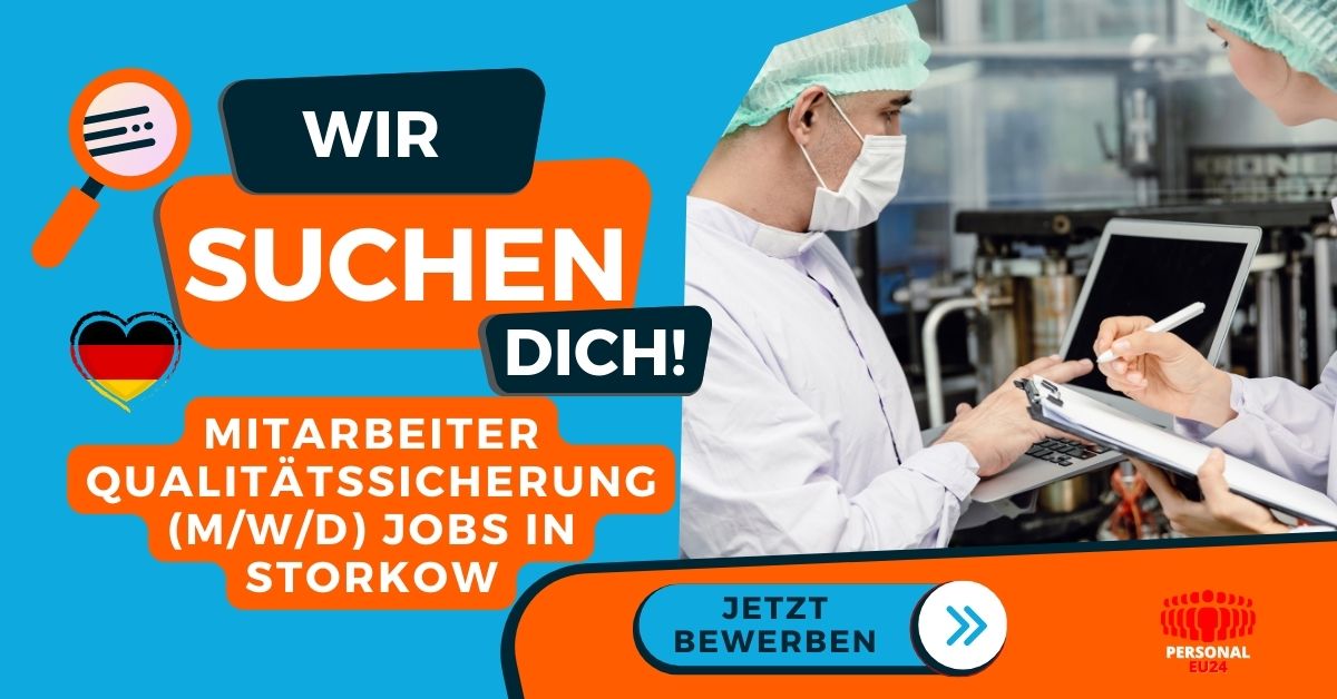 Mitarbeiter Qualitätssicherung (mwd) Jobs in Storkow - Jobs Arbeit in Deutschland - PERSONAL-EU24 